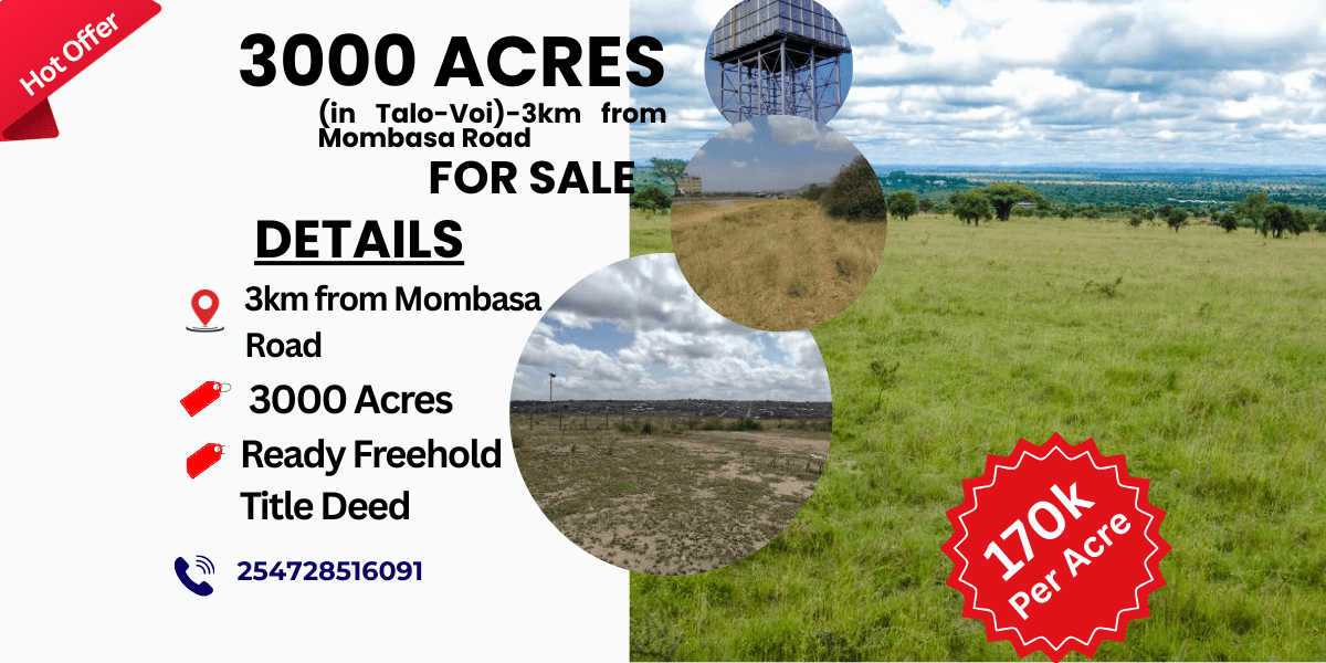 3000 Acres for Sale in Talo (Voi) 3km from Mombasa Road @ 170K per Acre.